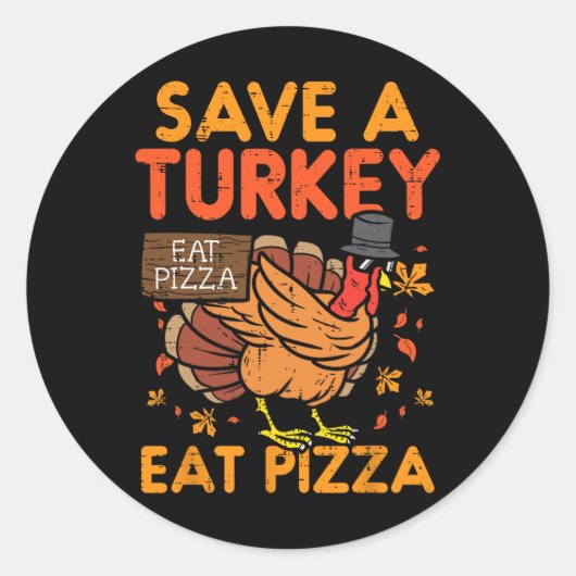 Red een kalkoen eet pizza leuk Thanksgiving eten l Ronde Sticker (Voorkant)