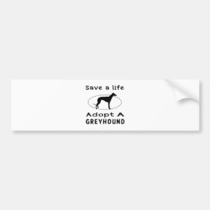 Red een leven, adopteer een Greyhound Bumpersticker