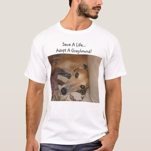 Red een leven... adopteer een windhond! t-shirt (Voorkant)