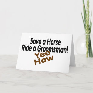 Red een paard met een Groomsman Yee Haw Kaart
