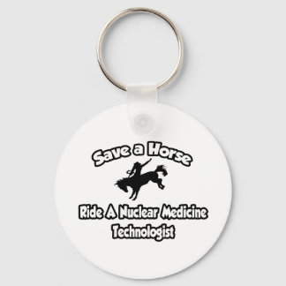 Red een paard, Ride a Nuclear Medicine Tech Sleutelhanger