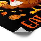 Red een Thanksgiving Man van een Turks Eat Pizza F Poster (Hoek)