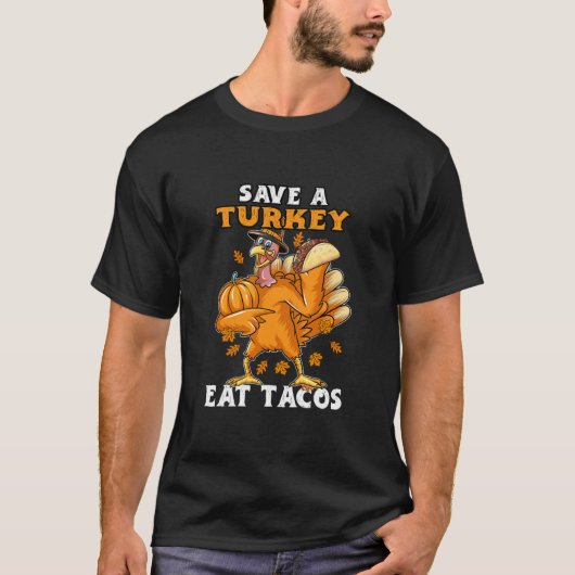 Red een Thanksgiving Turkije met Tacos Funny Turki T-shirt (Voorkant)