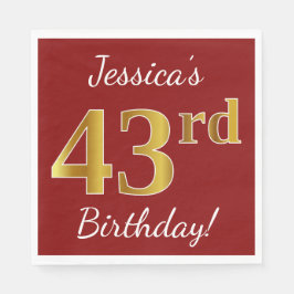Red, Faux Gold 43rd Birthday + aangepaste naam Servet