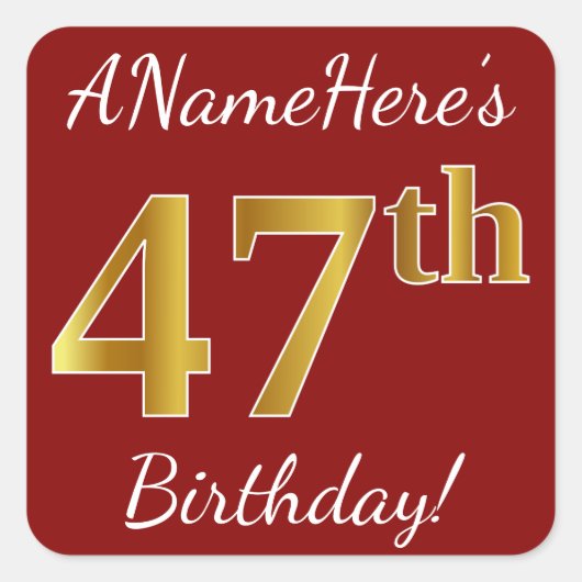 Red, Faux Gold 47th Birthday + Eigen naam Sticker (Voorkant)