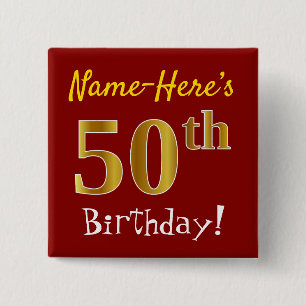 Red, Faux Gold 50th Birthday, met aangepaste naam Vierkante Button 5,1 Cm