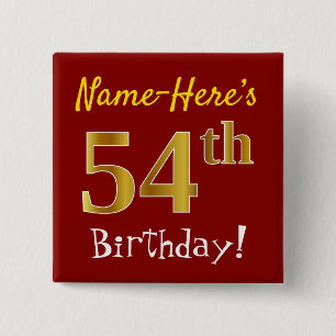 Red, Faux Gold 54th Birthday, met aangepaste naam Vierkante Button 5,1 Cm