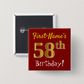 Red, Faux Gold 58th Birthday, met aangepaste naam Vierkante Button 5,1 Cm (Voorkant /achterkant)