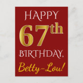 Red, Faux Gold 67th Birthday + aangepaste naam Briefkaart (Voorkant)