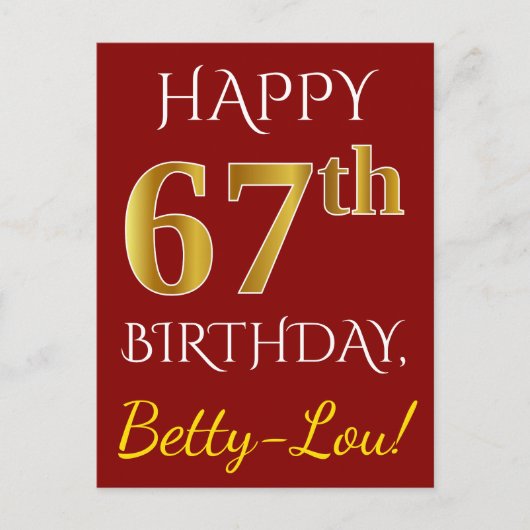 Red, Faux Gold 67th Birthday + aangepaste naam Briefkaart (Voorkant)