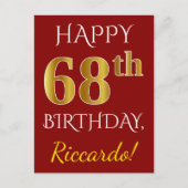 Red, Faux Gold 68th Birthday + aangepaste naam Briefkaart (Voorkant)