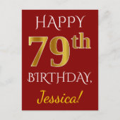 Red, Faux Gold 79th Birthday + aangepaste naam Briefkaart (Voorkant)