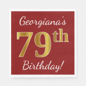Red, Faux Gold 79th Birthday + aangepaste naam Servet (Voorkant)