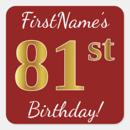 Red, Faux Gold 81st Birthday + Sticker voor aangep