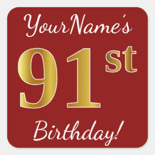 Red, Faux Gold 91st Birthday + aangepaste naam sti Vierkante Sticker
