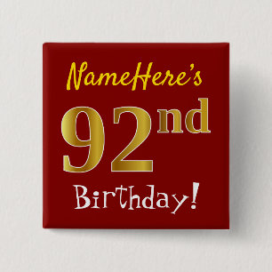 Red, Faux Gold 92e verjaardag, met aangepaste naam Vierkante Button 5,1 Cm