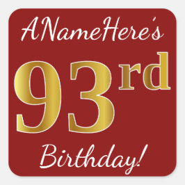 Red, Faux Gold 93rd Birthday + Sticker voor aangep