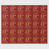 Red, Faux Gold "HAPPY 33rd BIRTHDAY" Cadeaupapier (Vlak)