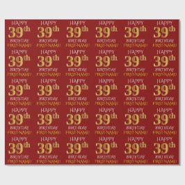 Red, Faux Gold "HAPPY 39th BIRTHDAY" Cadeaupapier