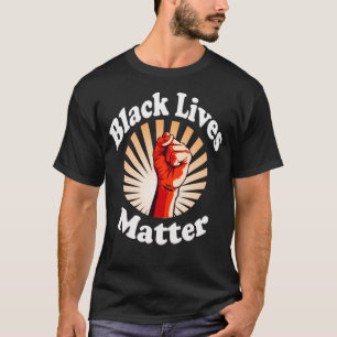 Red Fist Black Lives Matter BLM T-shirt