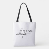 Red Flag Collector \ Tote Bag (Achterkant)