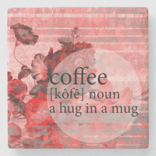 Red Floral Coffee Hug in een citaat van de Mok Stenen Onderzetter