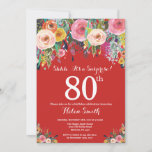 Red Floral Surprise 80th Birthday Invitation Kaart<br><div class="desc">Red Floral Surprise 80th Birthday Invitation for Women. Waterverf bloem. Rode achtergrond. Roze, geel, Oranje, Paars ventilator. Volwassen verjaardag. 13e 15e 16e 18e 21e 30e 40e 50e 60e 70e 90e 100e, Alle leeftijden. Voor verdere aanpassing, te klikken gelieve de knoop "van de Aanpassing het"en ons ontwerphulpmiddel te gebruiken om deze...</div>