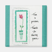 Red Flower Green Pot "Time is Precious" gezegde Magneet (Voorkant)