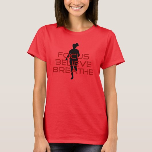 Red Focus Believe Breathe T-shirt (Voorkant)