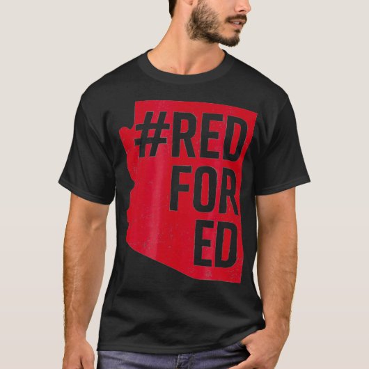 Red For Ed Arizona Teacher Protest Tshirt Redfor (Voorkant)