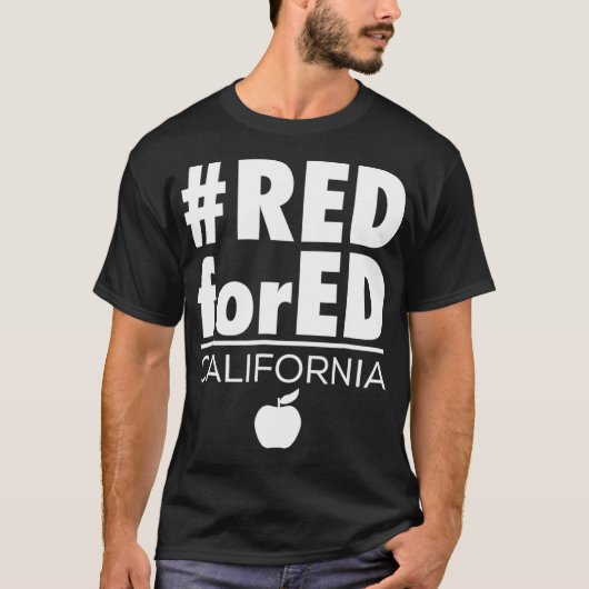 Red for Ed California Teacher Protest Tshirt CA (Voorkant)