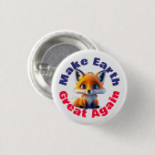 Red Fox, maak de aarde weer geweldig Schattige mil Ronde Button 3,2 Cm (Voorkant /achterkant)
