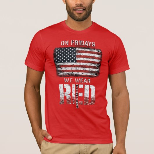 RED Friday: Remember Everyone Deployed T-shirt (Voorkant)
