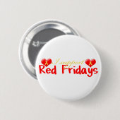 Red Fridays-Button Ronde Button 5,7 Cm (Voorkant /achterkant)