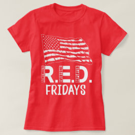 RED Fridays weet dat iedereen militair heeft ingez T-shirt