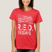 RED Fridays weet dat iedereen militair heeft ingez T-shirt (Voorkant)