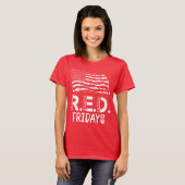 RED Fridays weet dat iedereen militair heeft ingez T-shirt (Voorkant volledig)