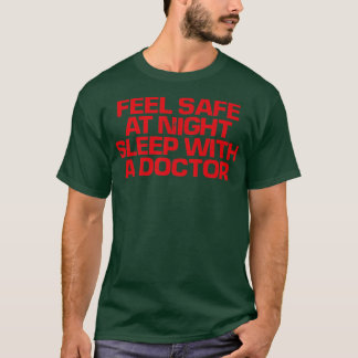 Red Gezegde Funny voelt zich veilig in nachtslaap  T-shirt