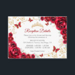 Red Gold Quinceanera Reception Details Informatiekaartje<br><div class="desc">Red gold Quinceanera reception details enclosure cards. Features,  script font,  gold butterflies,  watercolor roses and tiara. Perfect for an elegant princess style glam celebration. Personalize with your own details.</div>