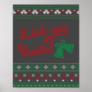 Red Green Lick My Balls Ugly Xmas Sweater Party Poster