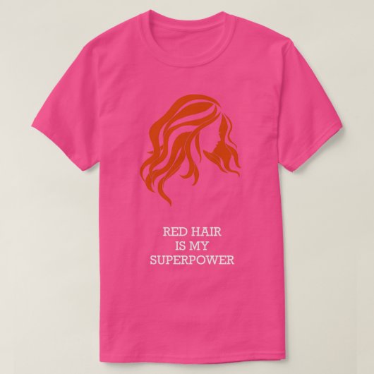 Red Hair is mijn Superpower 1 T-shirt (Design voorkant)