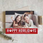 Red Happy Howlidays Moderne Typografie Hond Foto Feestdagen Kaart<br><div class="desc">Fijne feestdagen! Stuur uw vakantie groeten aan familie en vrienden met deze aanpasbare hond vakantie kaart. Het is een moderne typografie. Personaliseer deze hondenkerstkaart door uw gegevens toe te voegen. Deze fotokaart is beschikbaar op andere kaarten. Overeenkomende objecten zijn beschikbaar.</div>