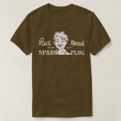 Red Head Spark Plug Automotive Adverteren T-shirt (Design voorkant)