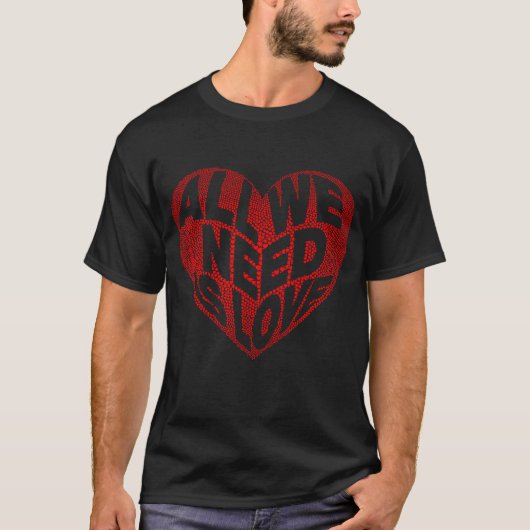 Red Heart alles wat we nodig hebben is T-shirt van (Voorkant)