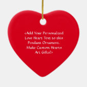 Red Heart Art Custom Holiday Gift Ornaments Keramisch Ornament (Achterkant)