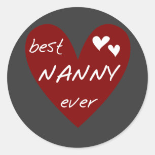 Red Heart Best Nanny Ever T-shirts en cadeautjes Ronde Sticker