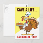 Red het leven van Turkije door eerst dessert te et Briefkaart (Voorkant / Achterkant)