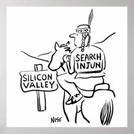 Red Indian op Horseback in Silicon Valley Poster