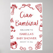 Red Italian Pizza Ciao Bambina Baby Shower Welcome Poster (Voorkant)