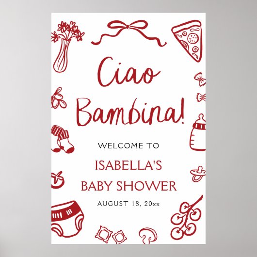 Red Italian Pizza Ciao Bambina Baby Shower Welcome Poster (Voorkant)